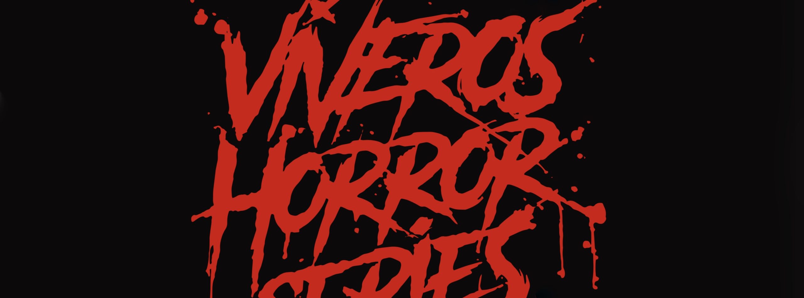 Viveros HORROR PRINT SERIES #1: LIVE this Saturday, OCT 24th at 10AM PST